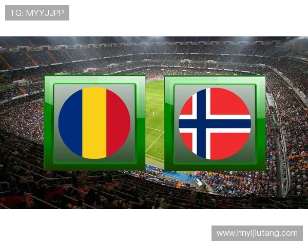 挪威与罗马尼亚足球对决分析及战术解析探讨